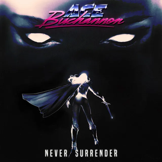 Never Surrender