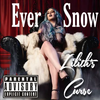 Lilith’s Curse by Ever Snow