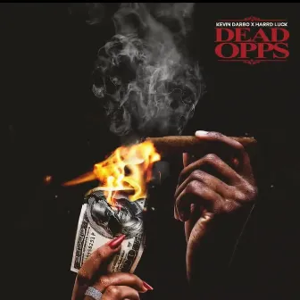 Dead Oppz by Harrd Luck