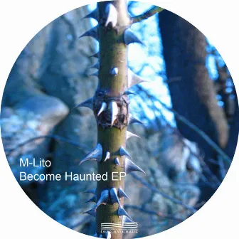 Become Haunted by M-Lito