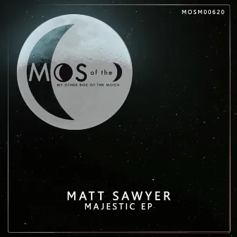 Majestic EP by Matt Sawyer