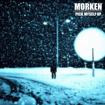 Pick Myself Up by Morken