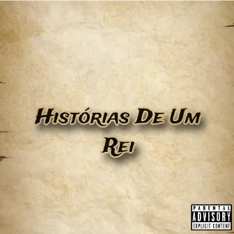 Histórias De Um Rei (Introdução) by YagoIronzs