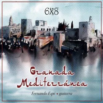 Granada Mediterránea by Fernando Espí