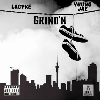 Grind'n by Laćyke