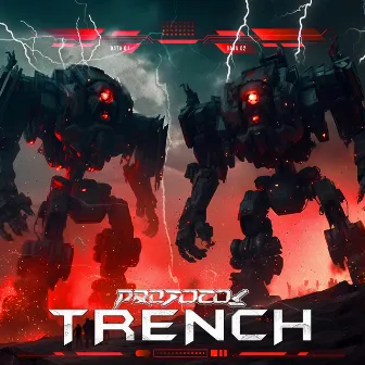 TRENCH by PROTOCOL