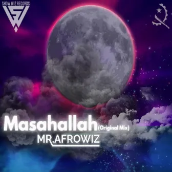 Masahallah by Mr. Afrowiz