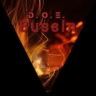 Bussin by D.O.E.