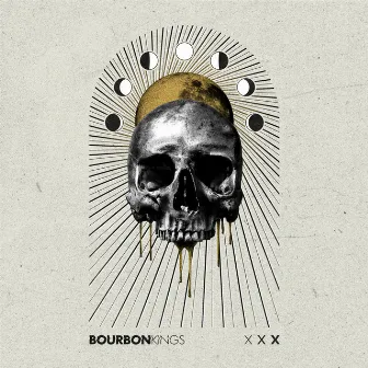 XXX by Bourbon Kings