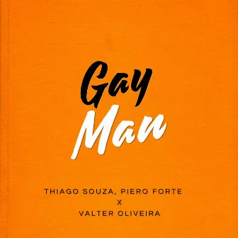 Gay Man by Thiago Souza