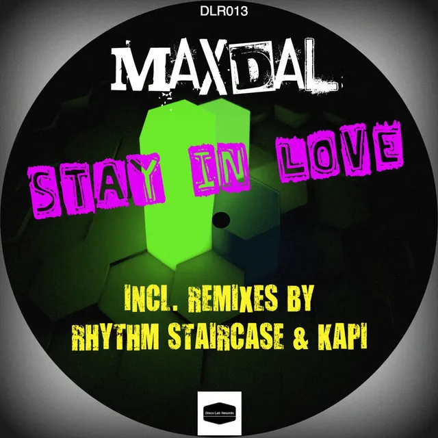 Stay In Love - Kapi Remix