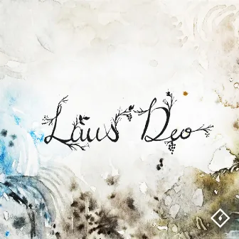 Laus Deo by Sam Ock