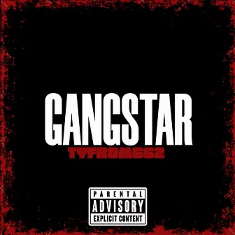 GANGSTAR by tyFrom662