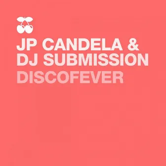 Discofever by JP Candela