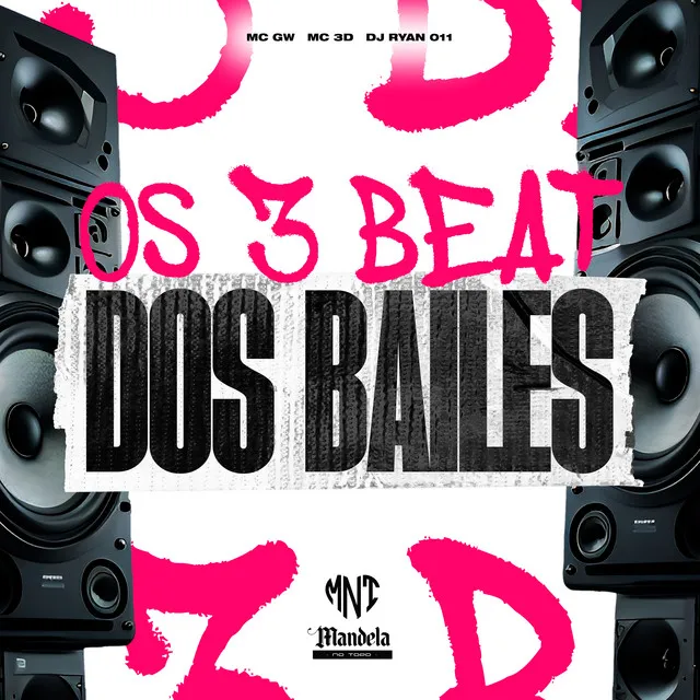 Os 3 Beat dos Bailes