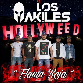 Flama Roja by Los Akiles