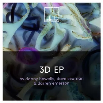 3D EP by Dave Seaman