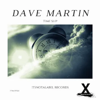 Time Slip by Dave Martin