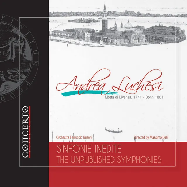 Andrea Luchesi: Sinfonie Inedite - The Unpublished Symphonies