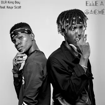 Elle a gaché by DLR King Boy