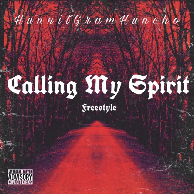 Calling My Spirit Freestyle