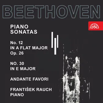 Beethoven: Piano Sonatas by Frantisek Rauch