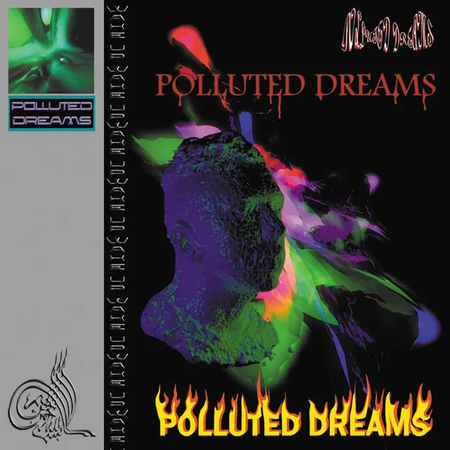 Polluted Dreams