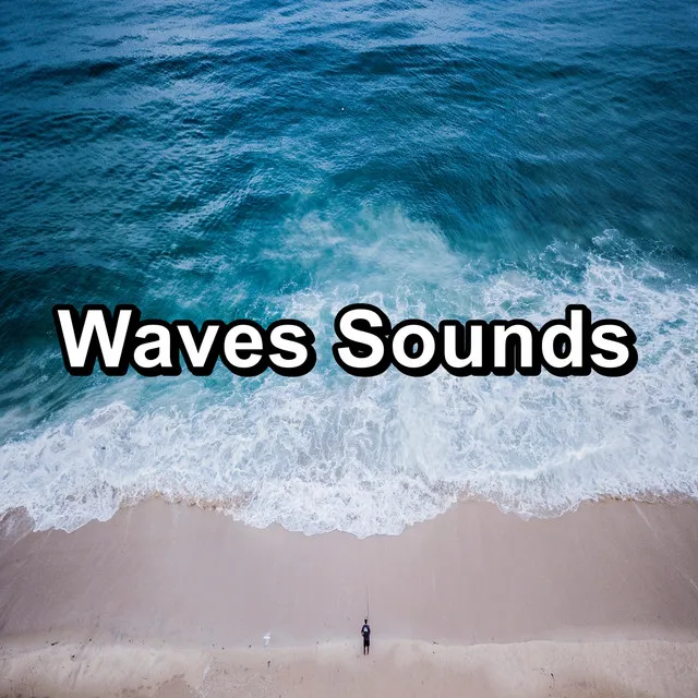 Waves Sounds