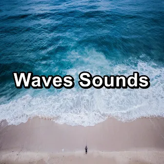 Waves Sounds by Deep Waves