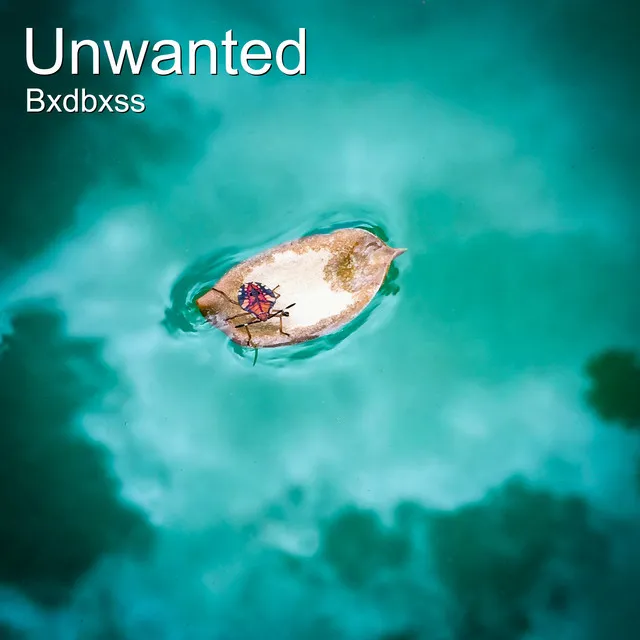 Unwanted