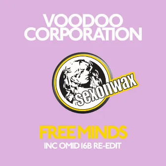 Free Minds by Voodoo Corporation