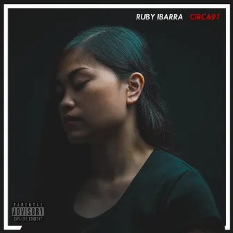 CIRCA91 by Ruby Ibarra