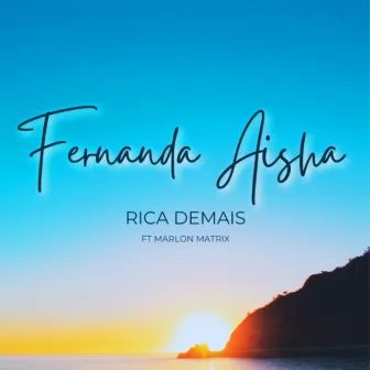 Rica Demais by Fernanda Aisha