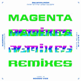 Remixes by Magenta Club