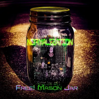 Normalization by Free! Mason Jar