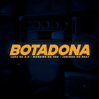 Botadona by Luka da Z.O