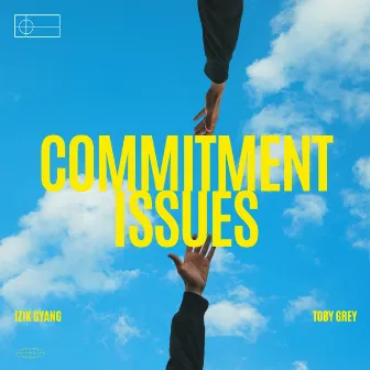 Commitment Issues by Izik Gyang