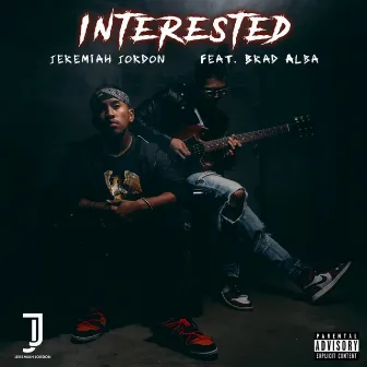 Interested by Jeremiah Jordon