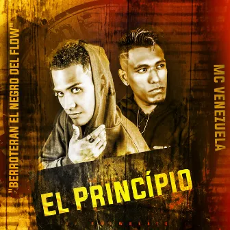 El Princípio by Berroteran El Negro del Flow