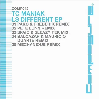 LS Different EP by Tc Maniak