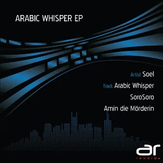 Arabic Whisper by Soel