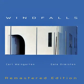 Windfalls (Remastered) by Gale Ormiston