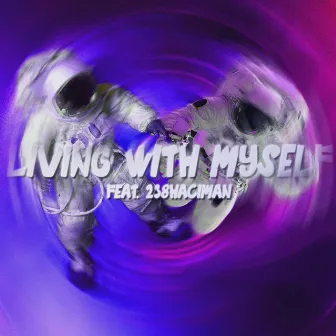 living with myself by LiL TAILZ