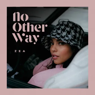 No Other Way by Zea