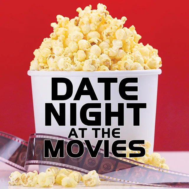 Date Night At The Movies