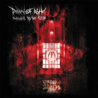 Farewell to the Flesh by Dawn Of Ashes