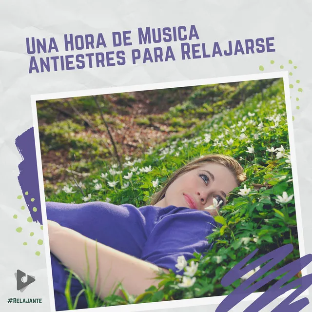 1 Hora de Música Antiestrés para Relajarse