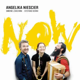 Now by Angelika Niescier