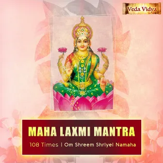 Maha Laxmi Mantra (108 Times Om Shreem Shriyei Namaha) by RiTU