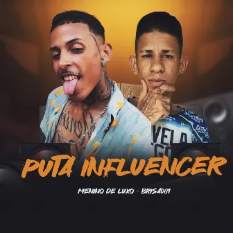 Puta Influencer by 